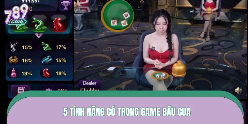bau-cua-tom-ca-tinh-nang